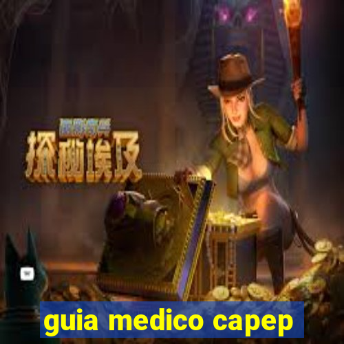 guia medico capep